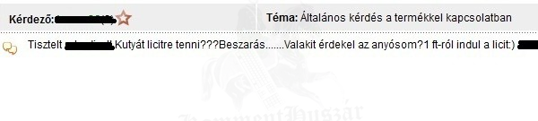 1 ft-ról indul a licit... :-)
 
