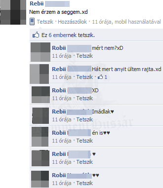 Nem érzi a seggét.
 
