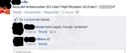 bagoly mondja verébnek :)
 
