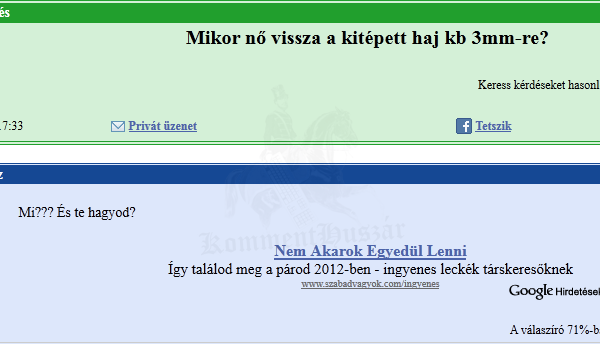 Nem hagyja megnőni a haját
 
