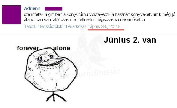 forever alone
 
