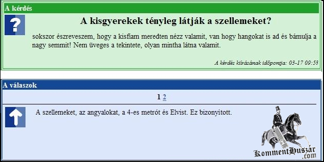 A gyerekek látják a szellemeket
 
