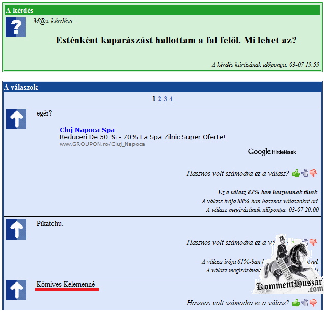 Kőmíves Kelemenné, reloaded.
 
